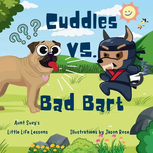 Cuddles VS. Bad Bart: Cuddles the pug adventures - Paperback
