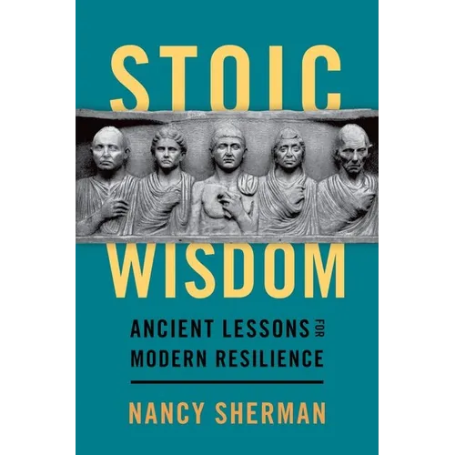 Stoic Wisdom: Ancient Lessons for Modern Resilience - Paperback