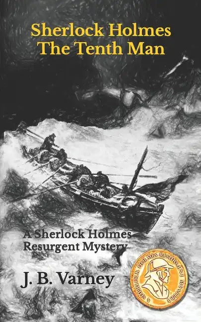 Sherlock Holmes The Tenth Man: A Sherlock Holmes Resurgent Mystery - Paperback