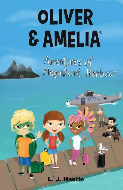 Oliver & Amelia, Adventures of Magnificent Harbour - Paperback