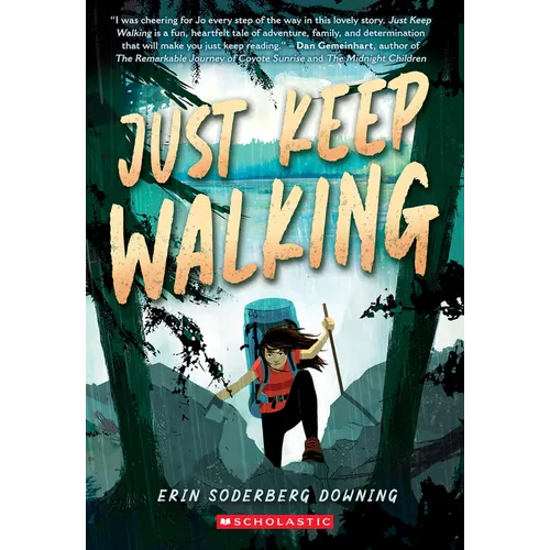 Just Keep Walking - Paperback
