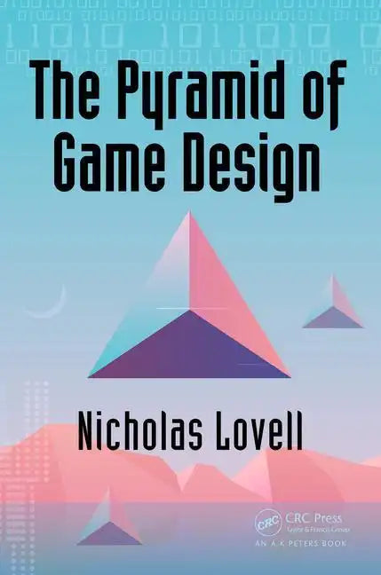 The Pyramid of Game Design: Designing, Producing and Launching Service Games - Paperback