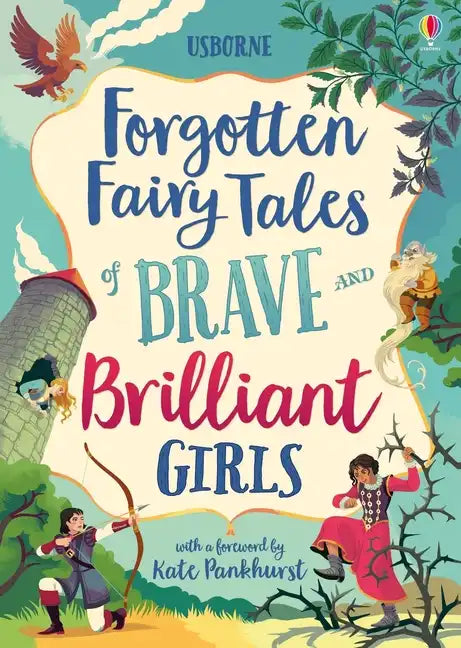 Forgotten Fairy Tales of Brave and Brilliant Girls - Hardcover