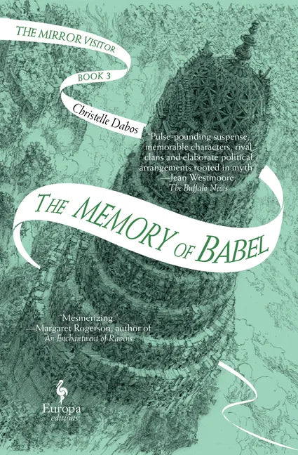 The Memory of Babel: Book Three of the Mirror Visitor Quartet - Paperback