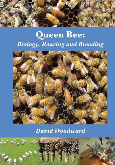 Queen Bee: Biology, Rearing and Breeding - Paperback