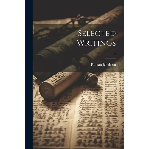Selected Writings; 1 - Paperback