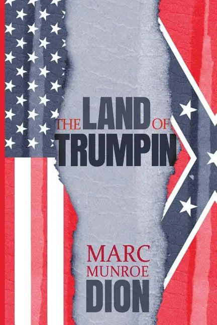 Land of Trumpin - Paperback