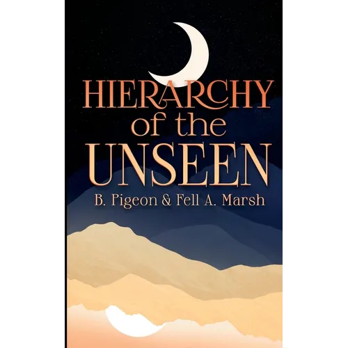 Hierarchy of the Unseen - Paperback