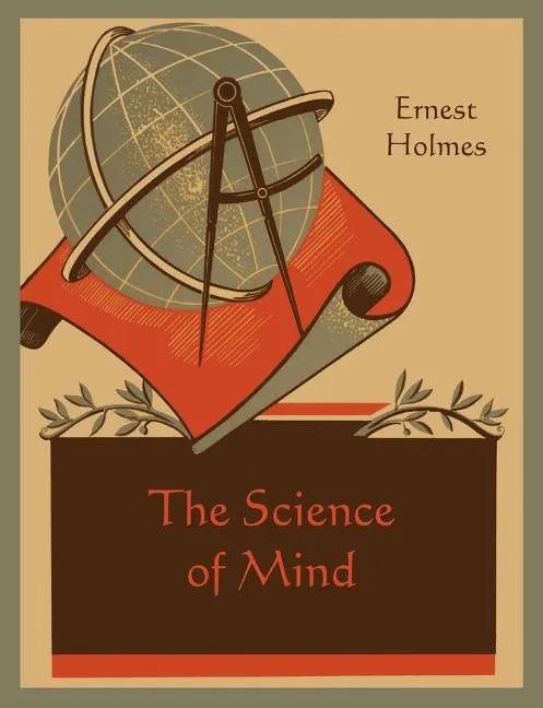 The Science of Mind - Paperback
