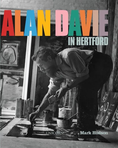 Alan Davie in Hertford - Hardcover