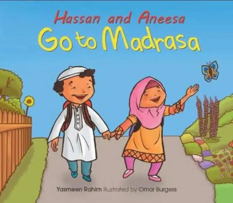Hassan and Aneesa Go to Madrasa - Paperback