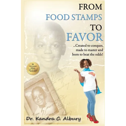 From Food Stamps to Favor - Paperback