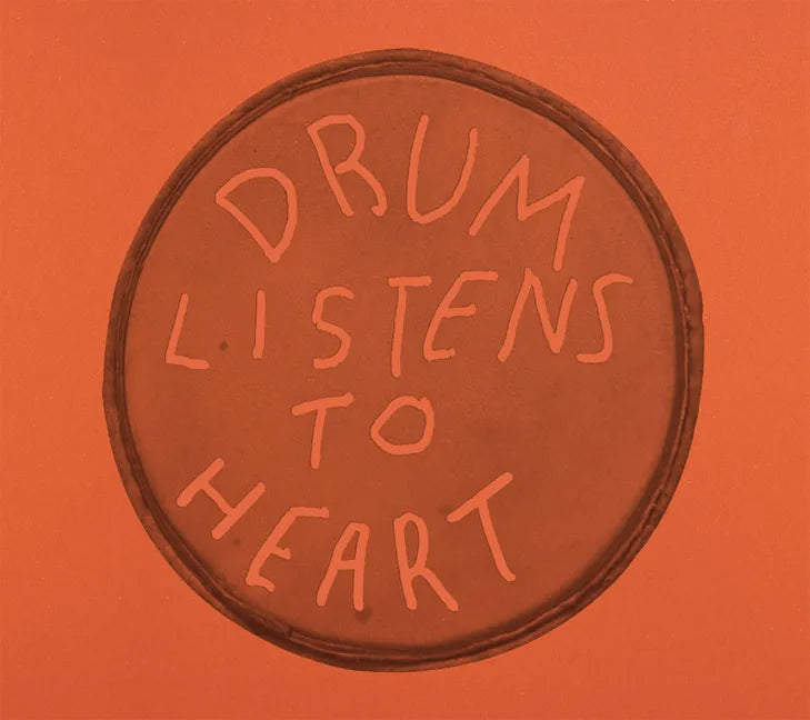 Drum Listens to Heart - Paperback