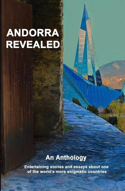 Andorra Revealed - Paperback