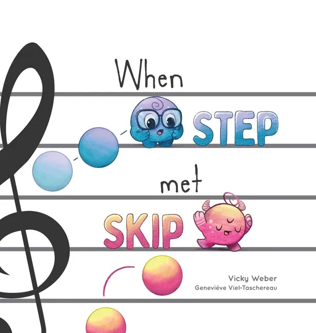 When Step Met Skip - Hardcover