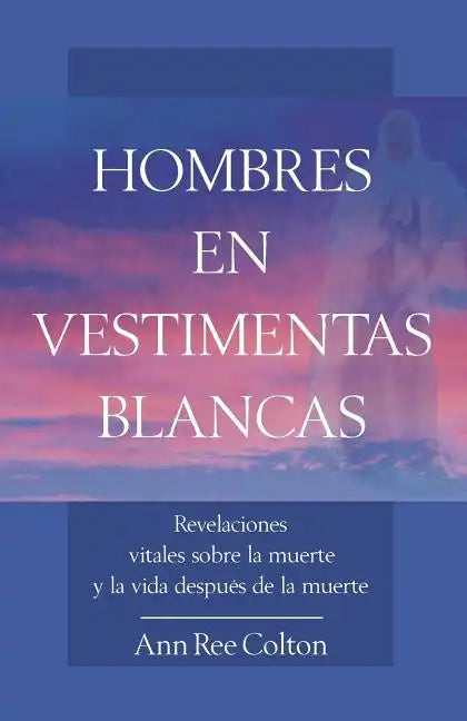 Hombres En Vestimentas Blancas - Paperback