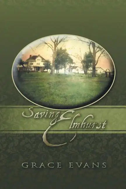Saving Elmhurst - Paperback