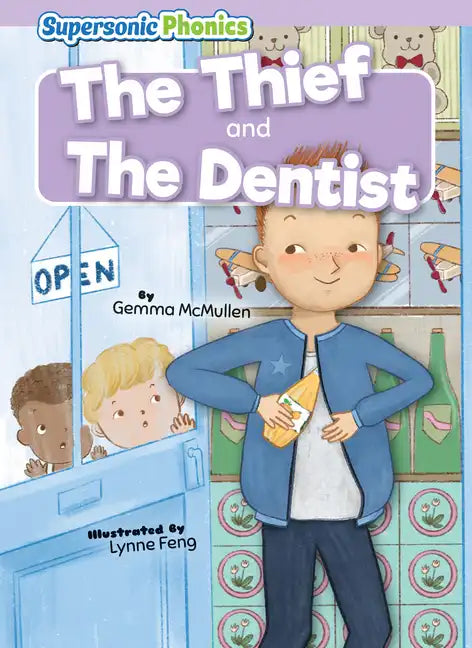 The Thief & the Dentist - Library Binding