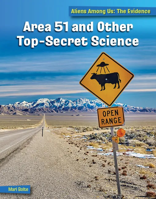 Area 51 and Other Top Secret Science - Paperback