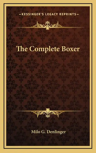 The Complete Boxer - Hardcover