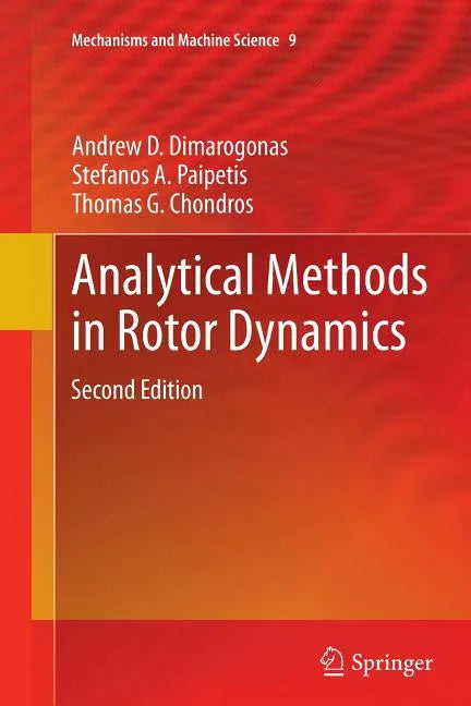 Analytical Methods in Rotor Dynamics: Second Edition - Paperback