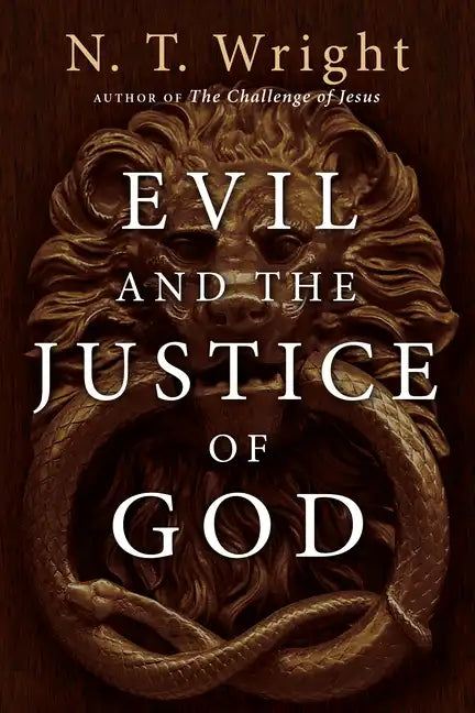 Evil and the Justice of God - Paperback