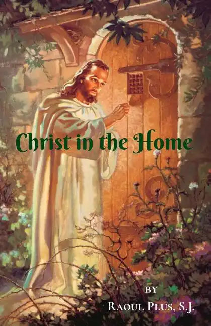 Christ in the Home - Paperback
