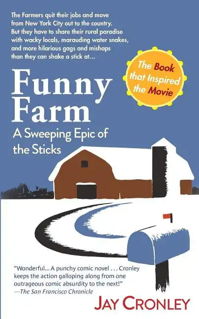Funny Farm: A Sweeping Epic of the Sticks - Paperback