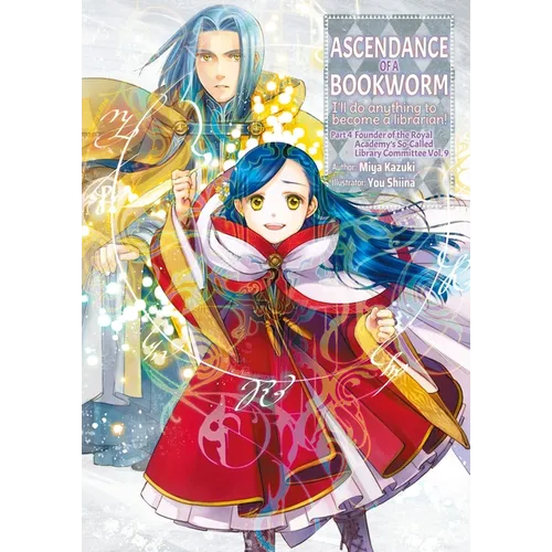 Ascendance of a Bookworm: Part 4 Volume 9 (Light Novel) - Paperback