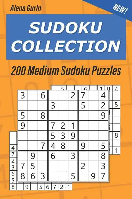 Sudoku Collection: 200 Medium Sudoku Puzzles 9x9 - Paperback