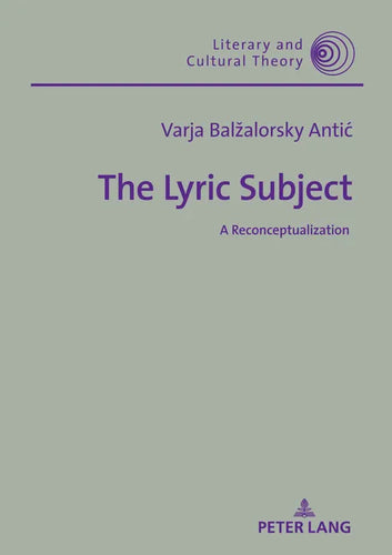 The Lyric Subject: A Reconceptualization - Hardcover