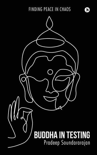 Buddha In Testing: Finding Peace In Chaos - Paperback
