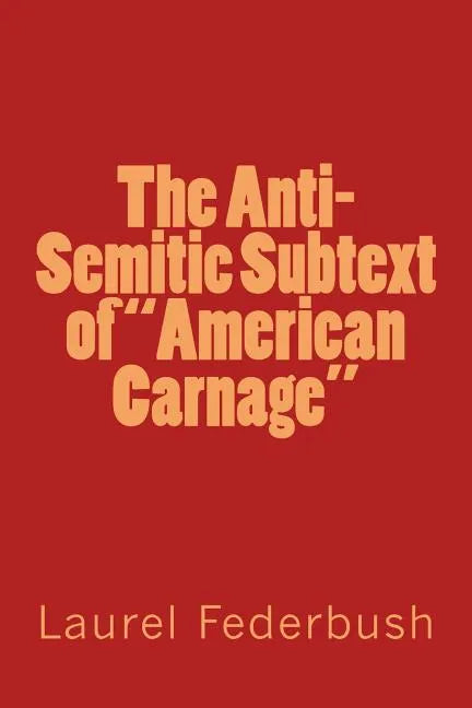 The Anti-Semitic Subtext of 