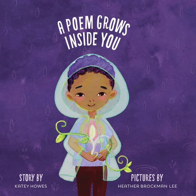 A Poem Grows Inside You - Hardcover