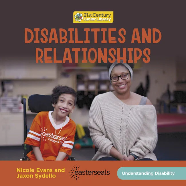 Disabilities and Relationships - Library Binding