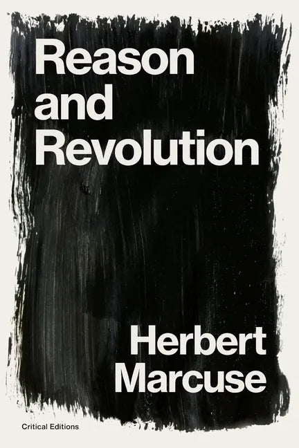 Reason and Revolution: Hegel and the Rise of Social Theory - Paperback