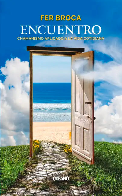 Encuentro: Chamanismo Aplicado a la Vida Cotidiana - Paperback