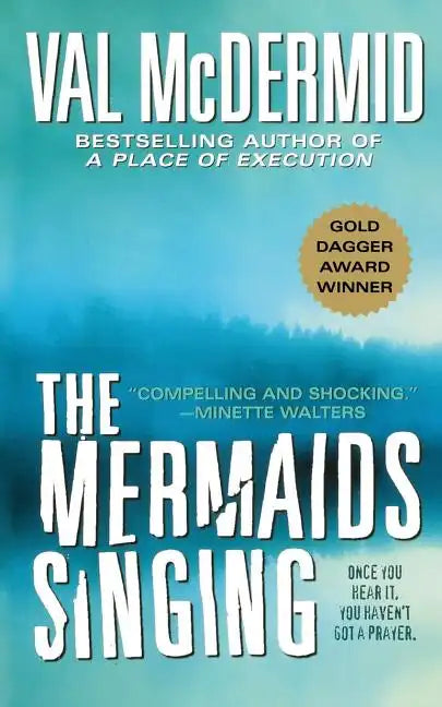 The Mermaids Singing - Paperback
