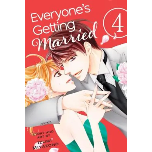Everyone's Getting Married, Vol. 4 - Paperback