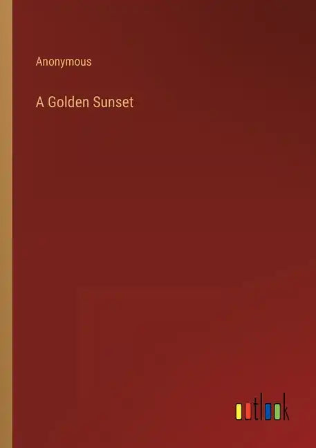 A Golden Sunset - Paperback