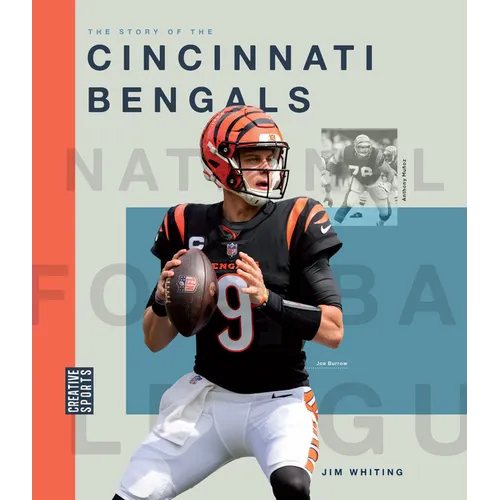 The Story of the Cincinnati Bengals - Hardcover