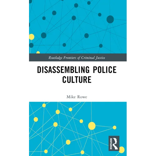 Disassembling Police Culture - Paperback