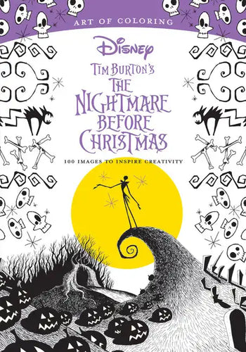 Art of Coloring: Tim Burton's the Nightmare Before Christmas: 100 Images to Inspire Creativity - Paperback