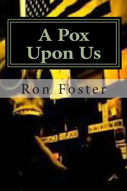 A Pox Upon Us - Paperback
