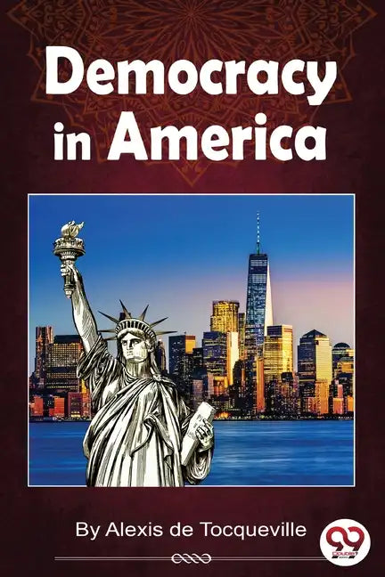Democracy In America - Paperback