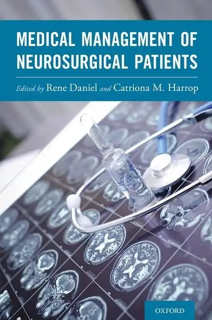 Medical Management of Neurosurgical Patients - Paperback