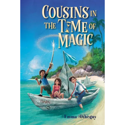 Cousins in the Time of Magic - Hardcover