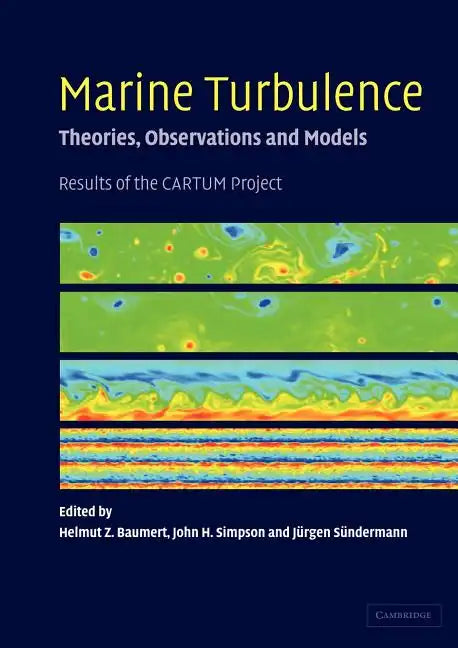 Marine Turbulence: Theories, Observations, and Models - Paperback