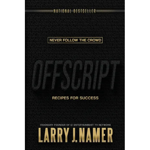 Offscript: Recipes for Success