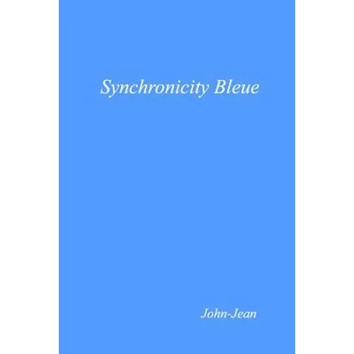 Synchronicity Bleue - Paperback